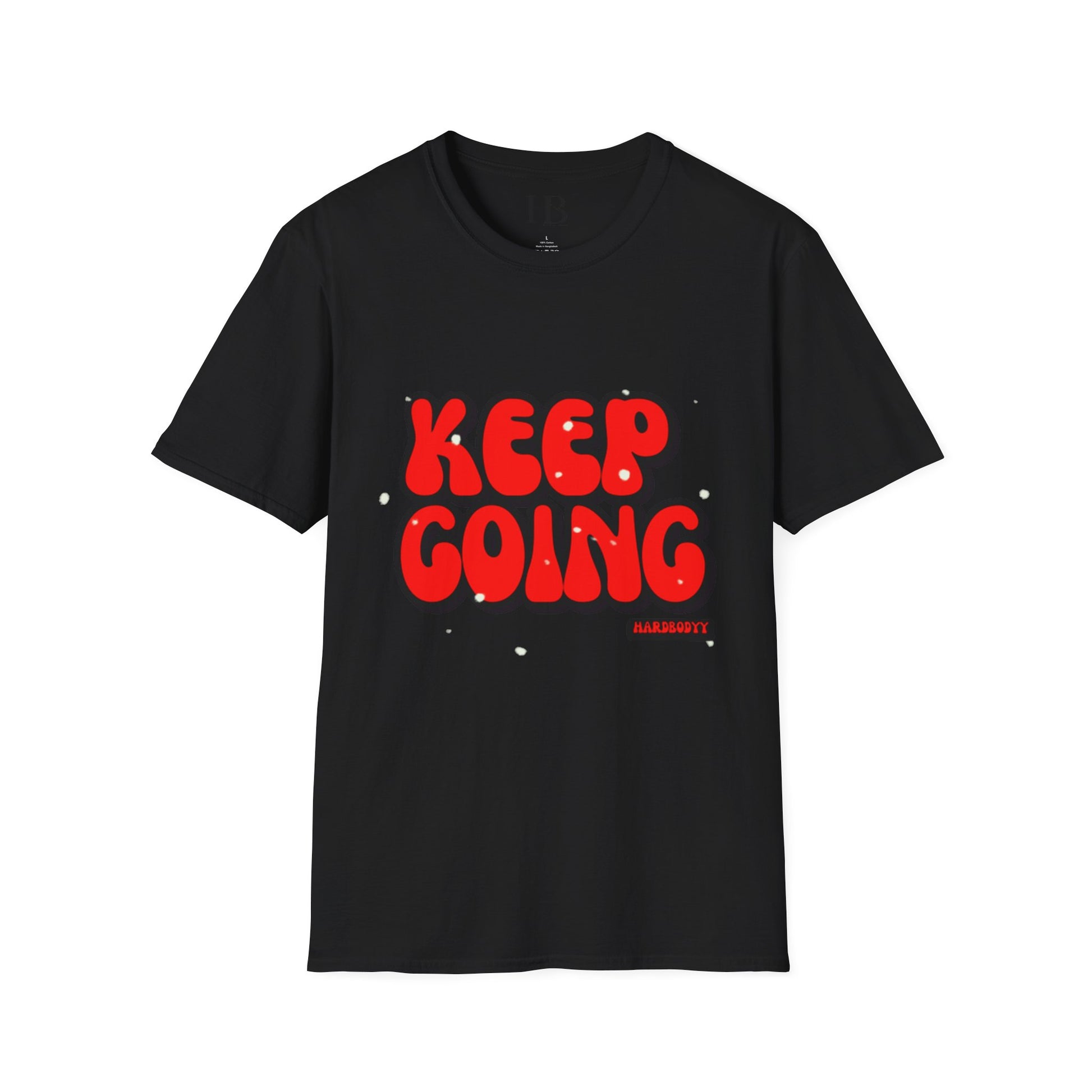 Keep Going - Motivational Unisex T-Shirt - Keep Going, Inspirational Tee for Everyday Wear, Perfect Gift for Friends, Encouragement Shirt