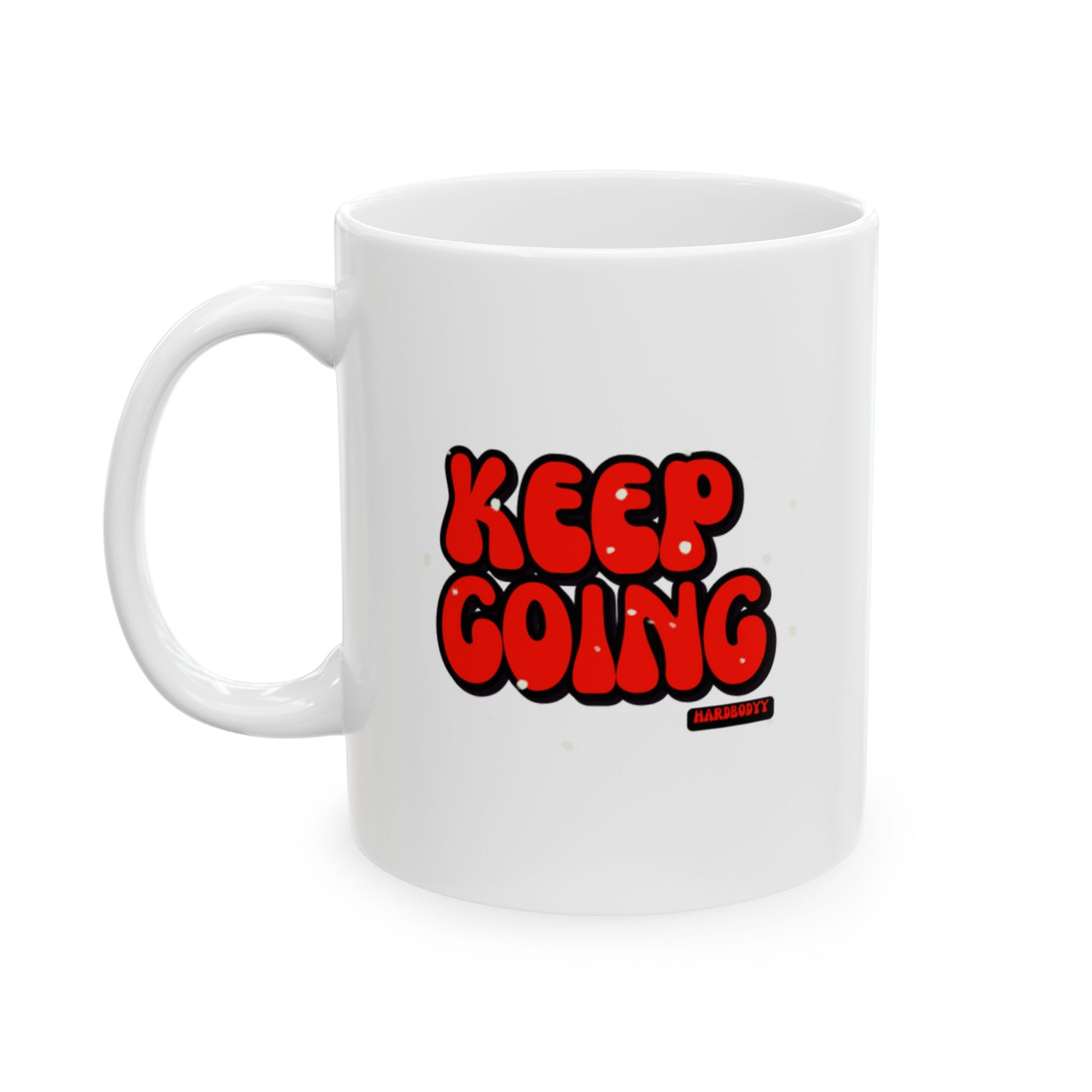 Keep Going (Motivational) Ceramic Mug with Fun Design