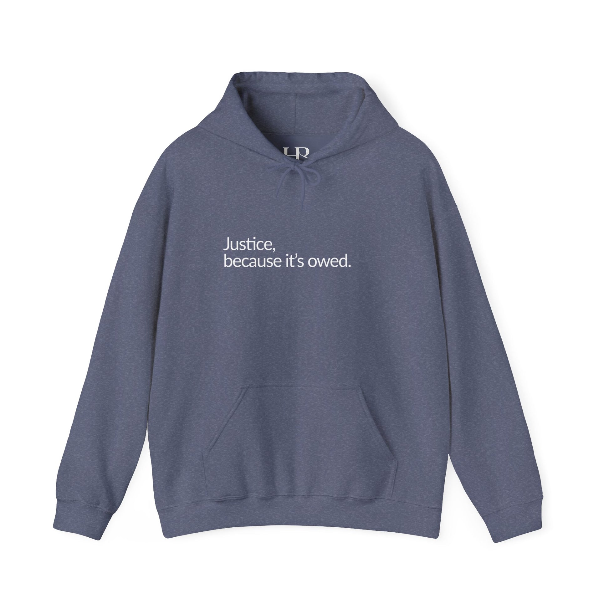 Justice Because it's Owed - Cozy Unisex Heavy Blend™ Hooded Sweatshirt