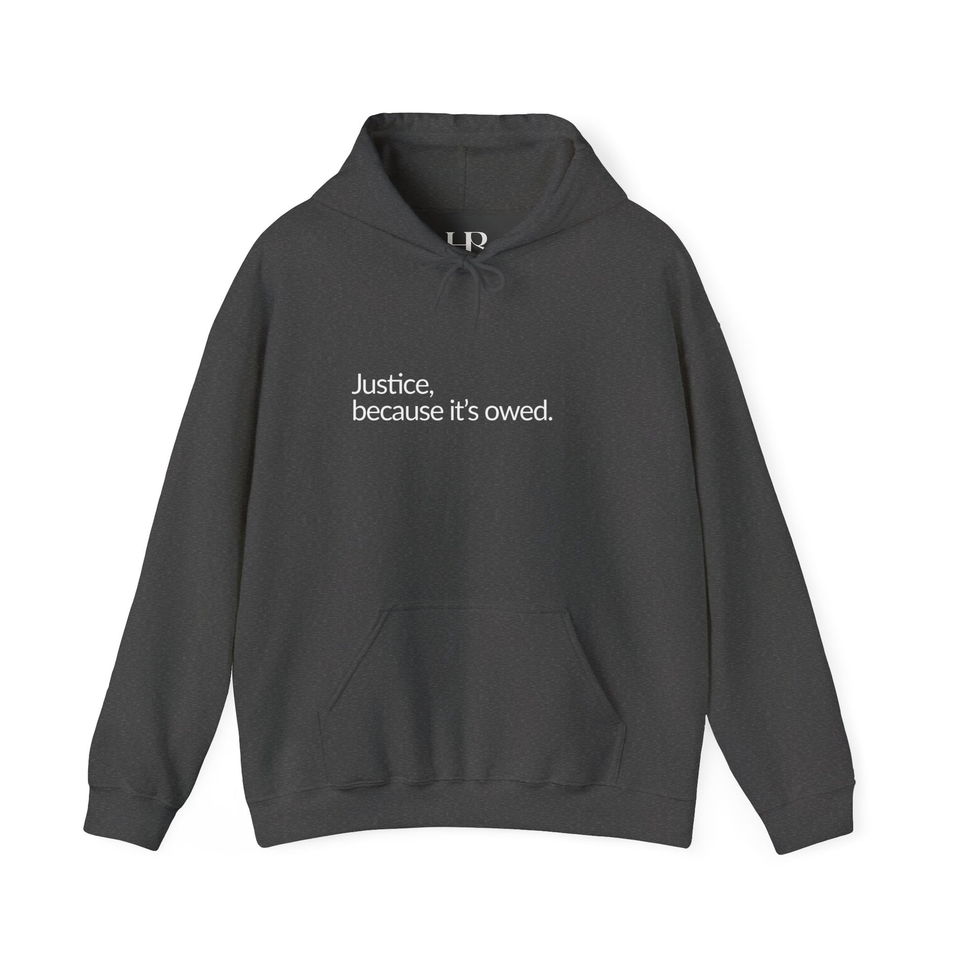 Justice Because it's Owed - Cozy Unisex Heavy Blend™ Hooded Sweatshirt