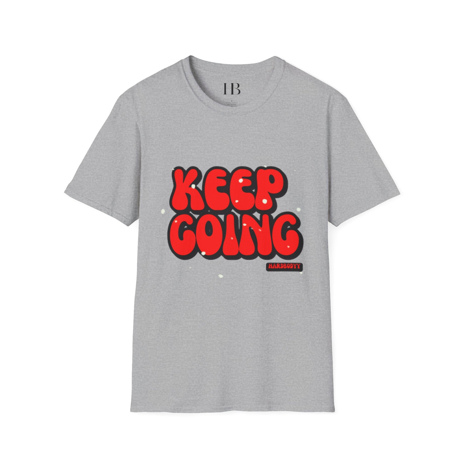 Keep Going - Motivational Unisex T-Shirt - Keep Going, Inspirational Tee for Everyday Wear, Perfect Gift for Friends, Encouragement Shirt
