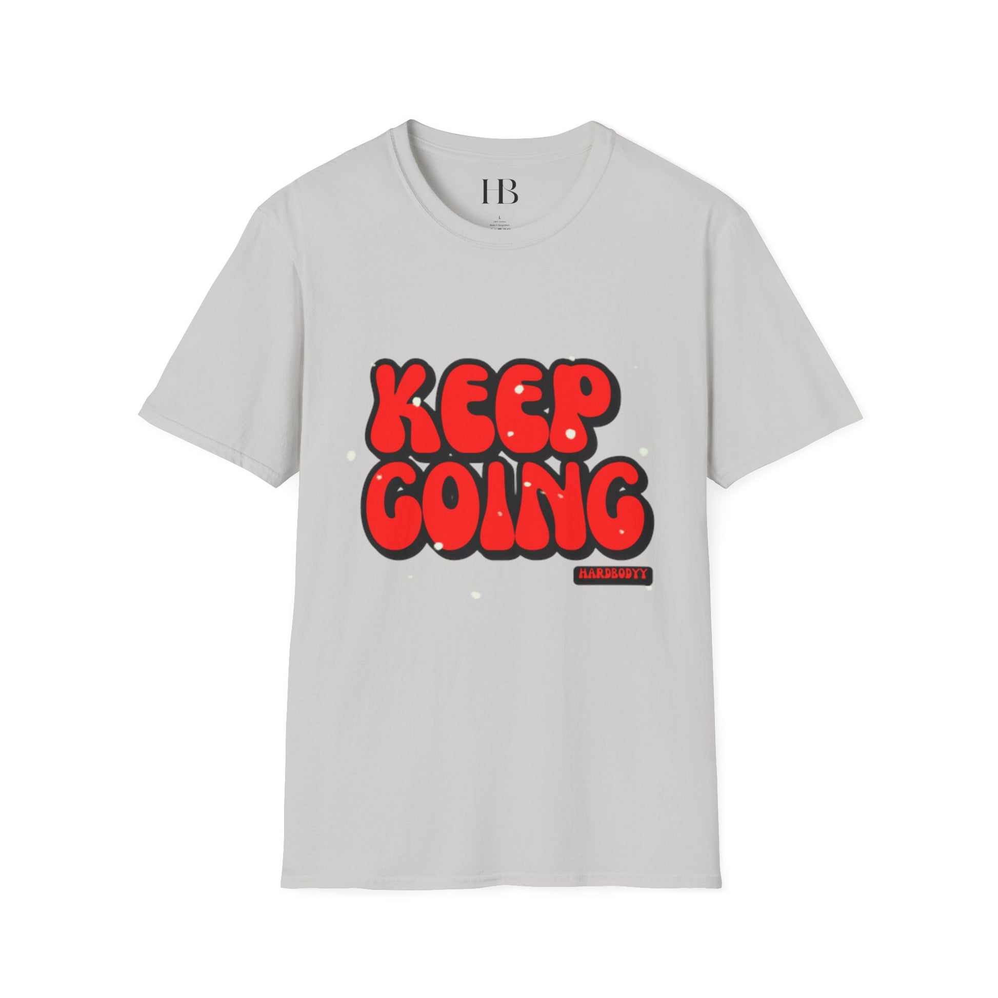 Keep Going - Motivational Unisex T-Shirt - Keep Going, Inspirational Tee for Everyday Wear, Perfect Gift for Friends, Encouragement Shirt