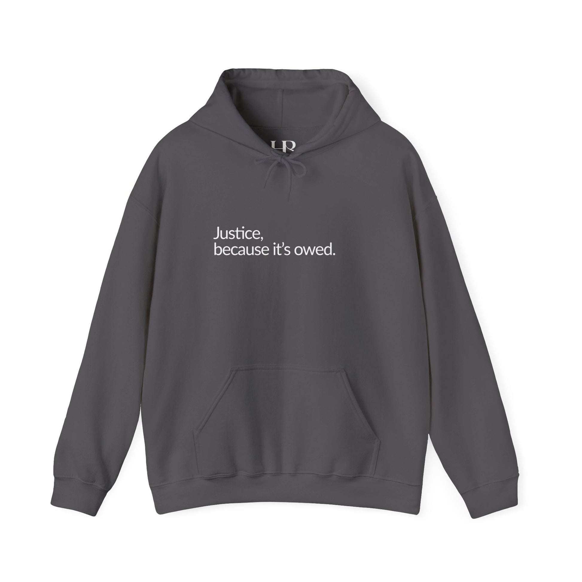 Justice Because it's Owed - Cozy Unisex Heavy Blend™ Hooded Sweatshirt