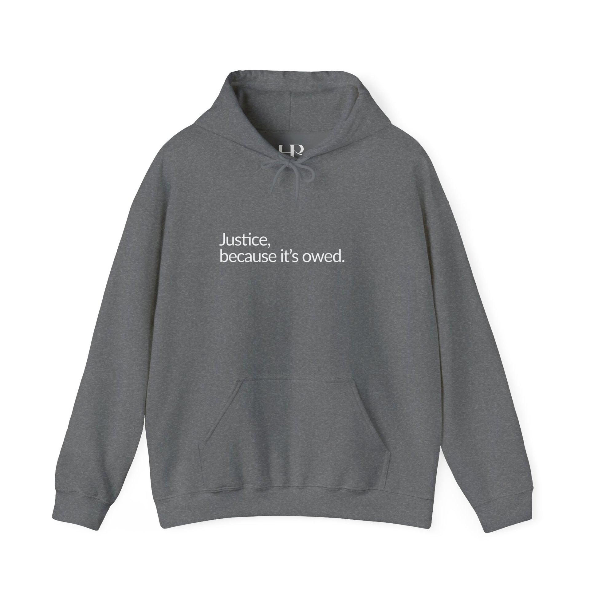 Justice Because it's Owed - Cozy Unisex Heavy Blend™ Hooded Sweatshirt